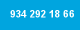 934 292 18 66